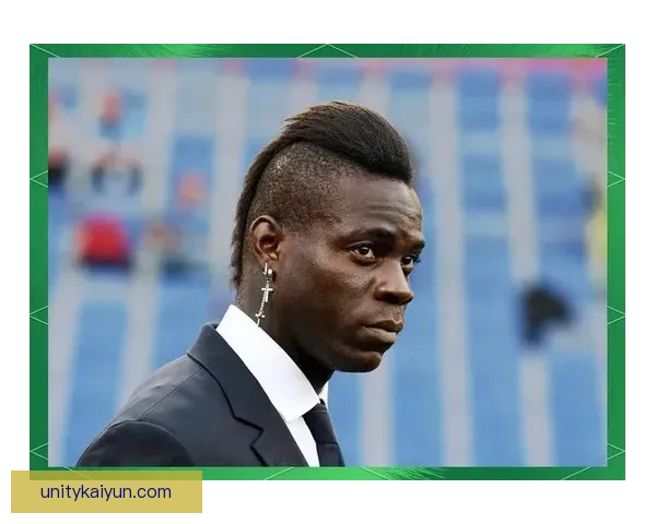 巴洛特利职业轨迹分析：在多个联赛中的表现与未来展望